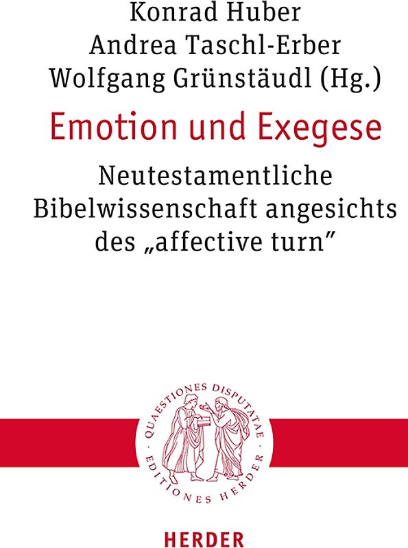 Emotion und Exegese