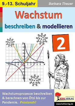 Wachstum beschreiben und modellieren / Band 2