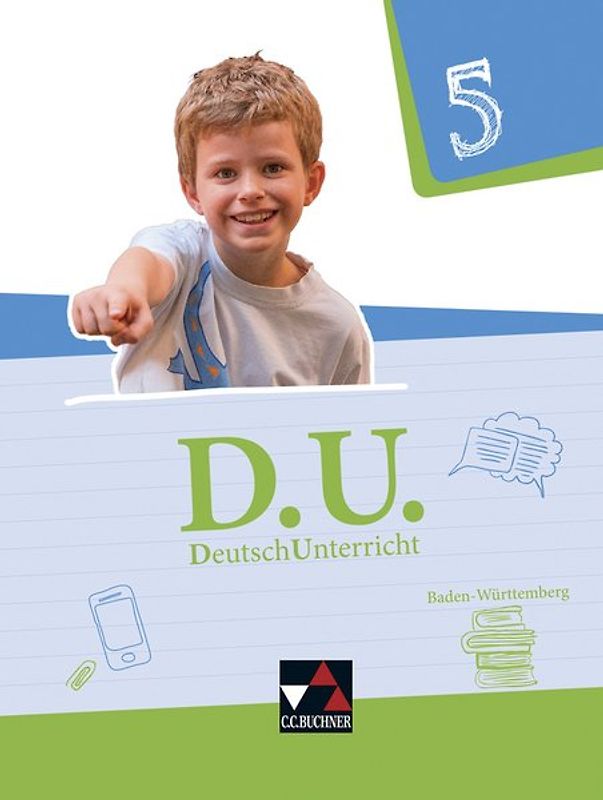 D.U. – DeutschUnterricht - Baden-Württemberg / D.U. Baden-Württemberg 5