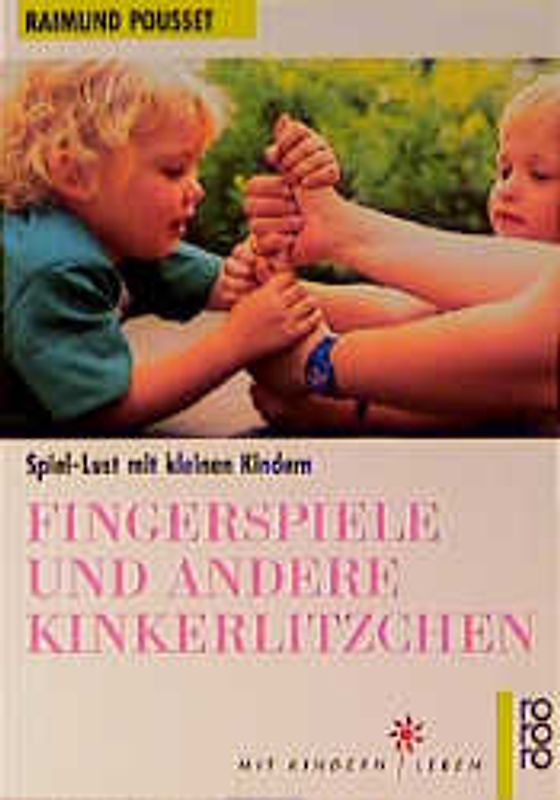 Fingerspiele und andere Kinkerlitzchen