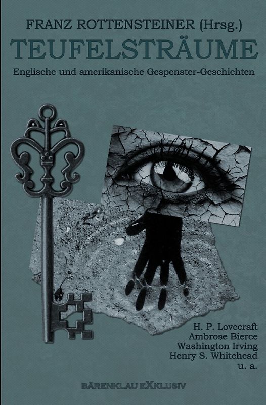 Teufelsträume: Englische und amerikanische Gespenster-Geschichten