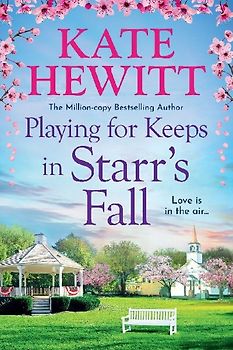 Playing for Keeps in Starr's Fall