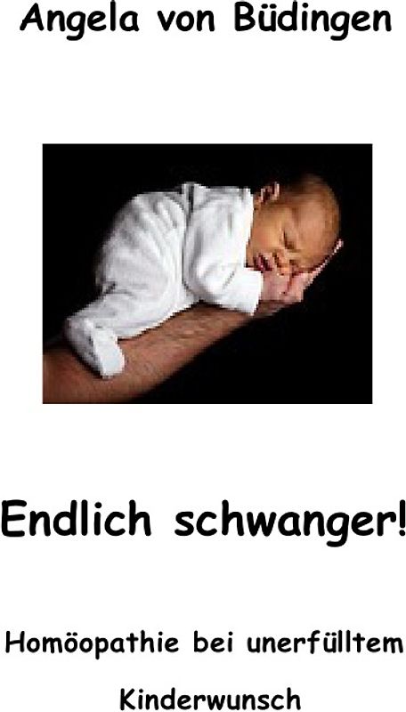 Homöopathie bei unerfülltem Kinderwunsch