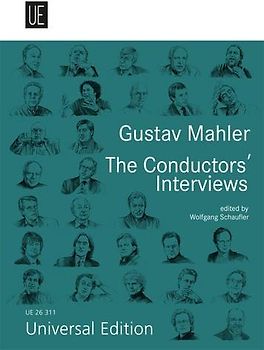 Gustav Mahler. The Conductors' Interviews