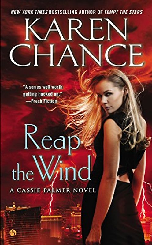 Reap the Wind: A Cassie Palmer Novel - Chance, Karen