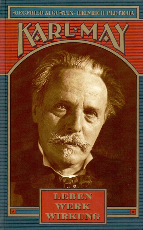 Karl May - Leben, Werk, Wirkung - Siegfried Augustin [Gebundene Ausgabe, Weltbild]