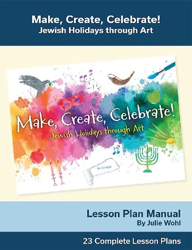 Make, Create, Celebrate Lesson Plan Manual