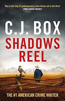 Shadows Reel (Joe Pickett)