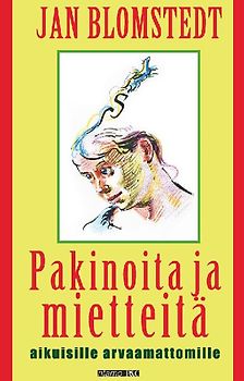 Pakinoita ja mietteitä