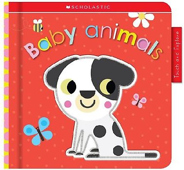 Animal Babies: Scholastic Early Learners (Touch and Explore)