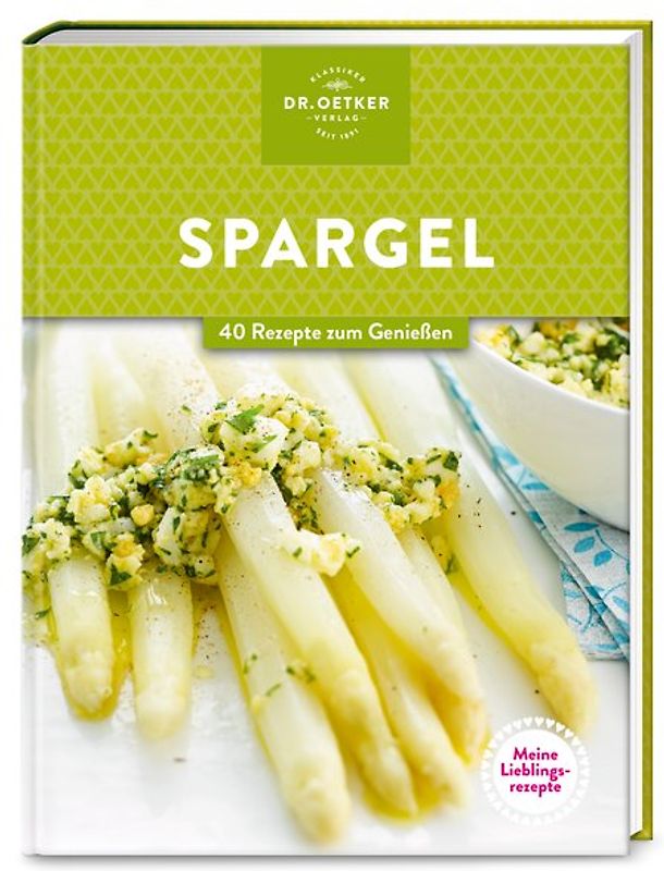 Meine Lieblingsrezepte: Spargel