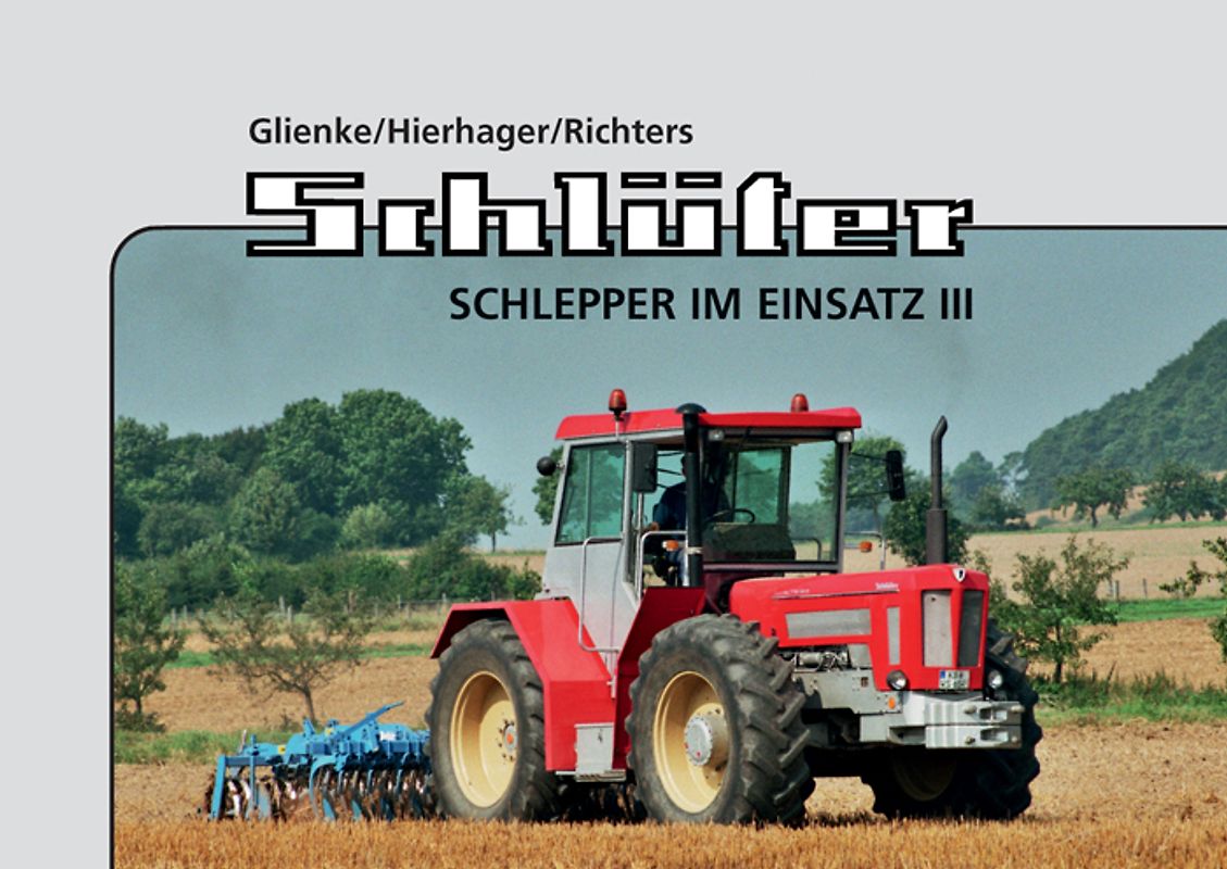 Schlüter Schlepper im Einsatz III