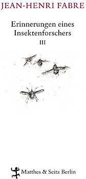 Erinnerungen eines Insektenforschers III