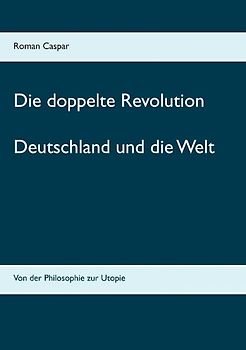 Die doppelte Revolution