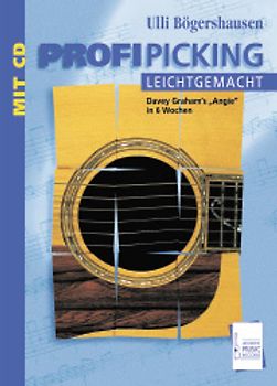 Profi-Picking leicht gemacht. Noten und Tabulaturen für akustische Gitarre