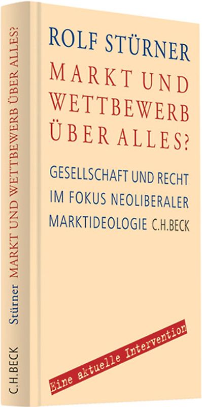 Markt und Wettbewerb über alles?