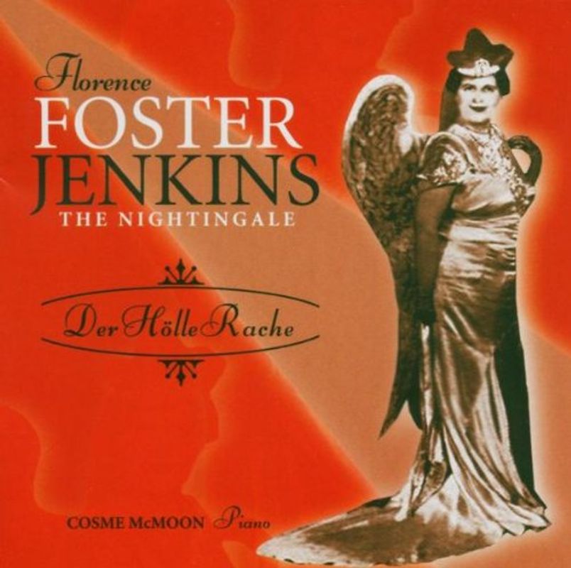Florence Foster Jenkins - Florence Foster Jenkins - The Nightingale - Der Hölle Rache