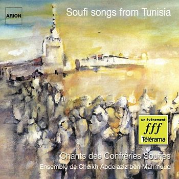 Soulamia de Tunisie - Soufi Songs from Tunisia