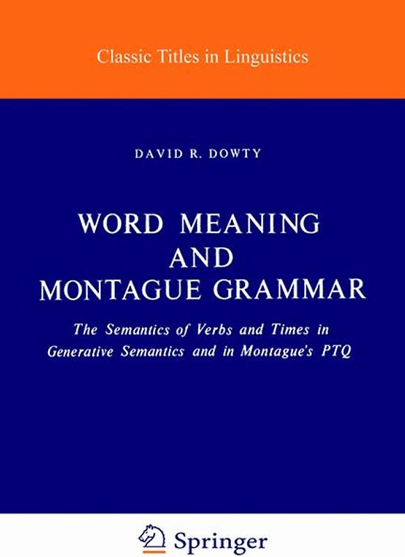 Word Meaning and Montague Grammar