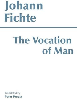 The Vocation of Man
