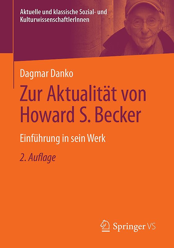 Zur Aktualität von Howard S. Becker