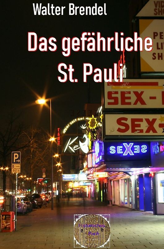 Das gefährliche St. Pauli