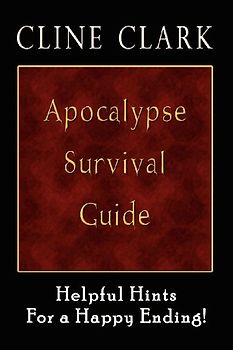 Apocalypse Survival Guide