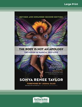 The Body Is Not an Apology, Second Edition: The Power of Radical Self-Love