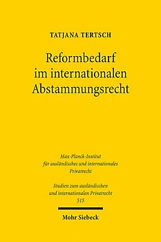 Reformbedarf im internationalen Abstammungsrecht