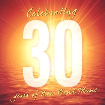Various Relaxation - Celebrating 30 Years of New World Music