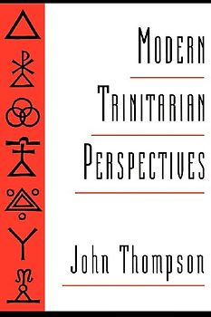 Modern Trinitarian Perspectives
