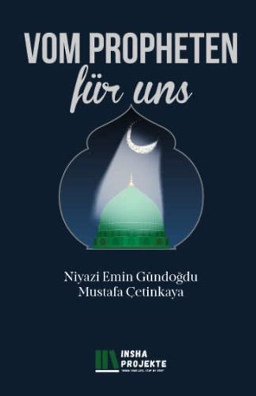 Vom Propheten für uns