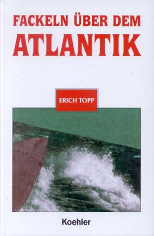 Fackeln über dem Atlantik