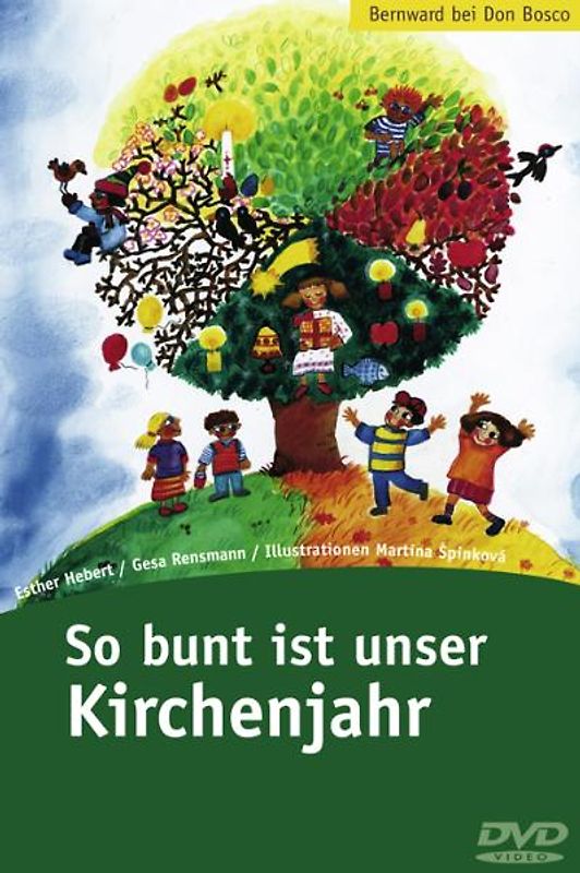 So bunt ist unser Kirchenjahr - Esther Hebert DVD