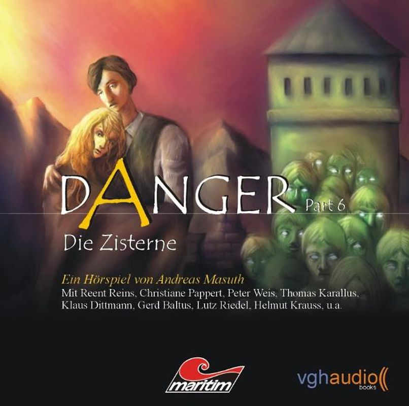 Danger - Part 6. Die Zisterne
