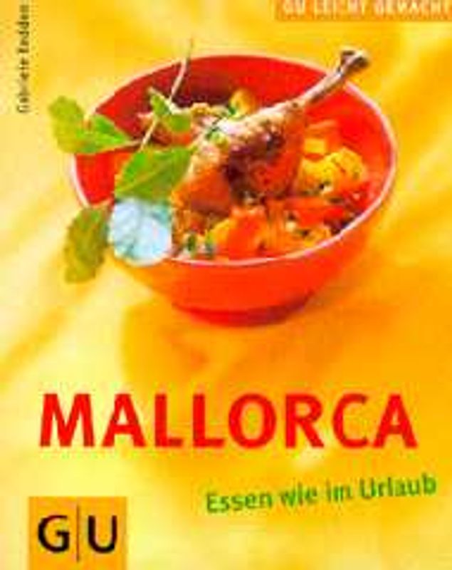 Mallorca. Essen wie im Urlaub