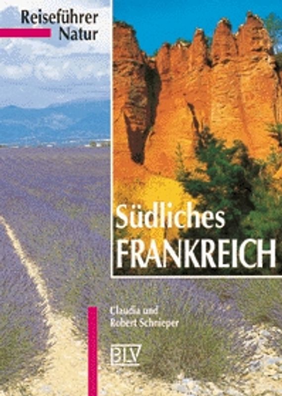 Südliches Frankreich