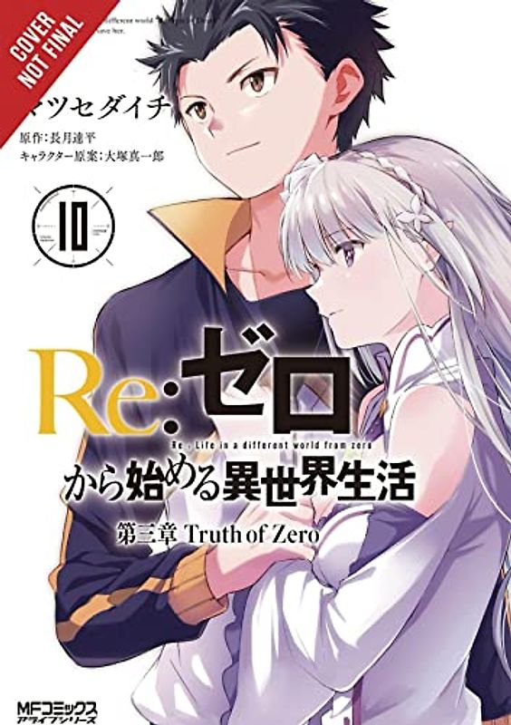 re:Zero Starting Life in Another World, Chapter 3: Truth of Zero, Vol. 10 (manga)
