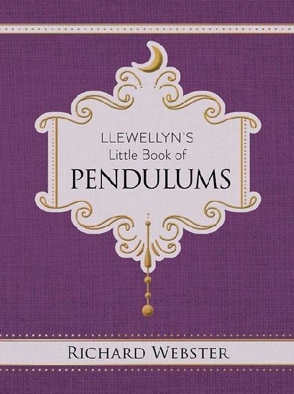 Llewellyn's Little Book of Pendulums