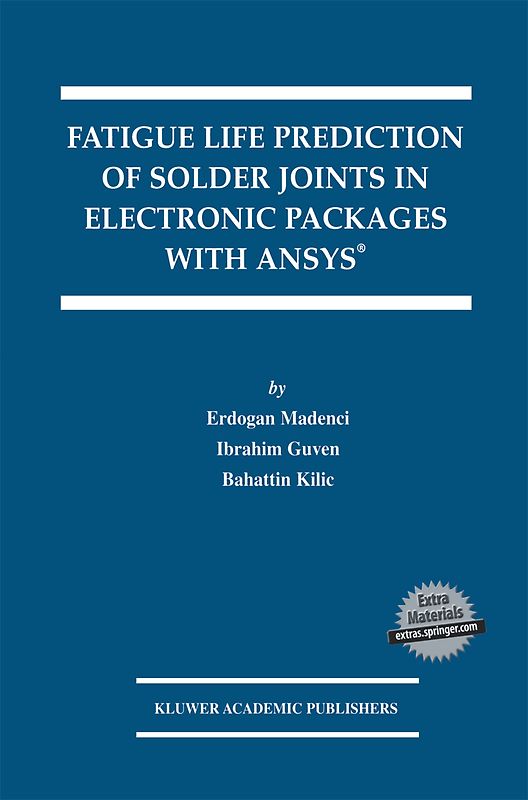 Fatigue Life Prediction of Solder Joints in Electronic Packages with Ansys®