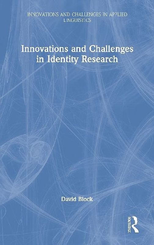 Innovations and Challenges in Identity Research