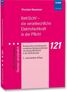 BetrSichV – die verantwortliche Elektrofachkraft in der Pflicht