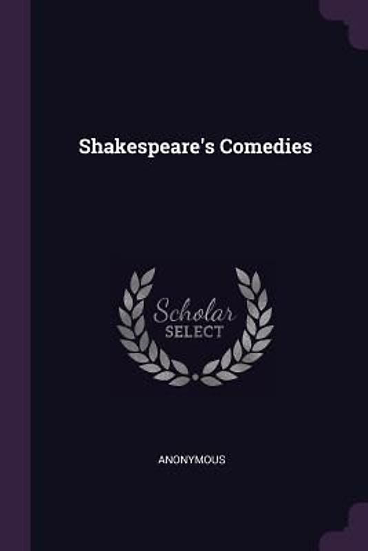 Shakespeare's Comedies