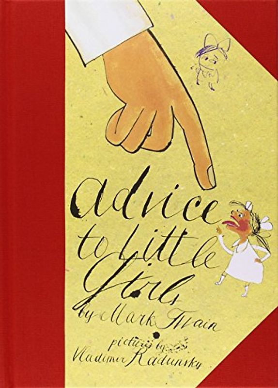 Advice to Little Girls - Twain, Mark