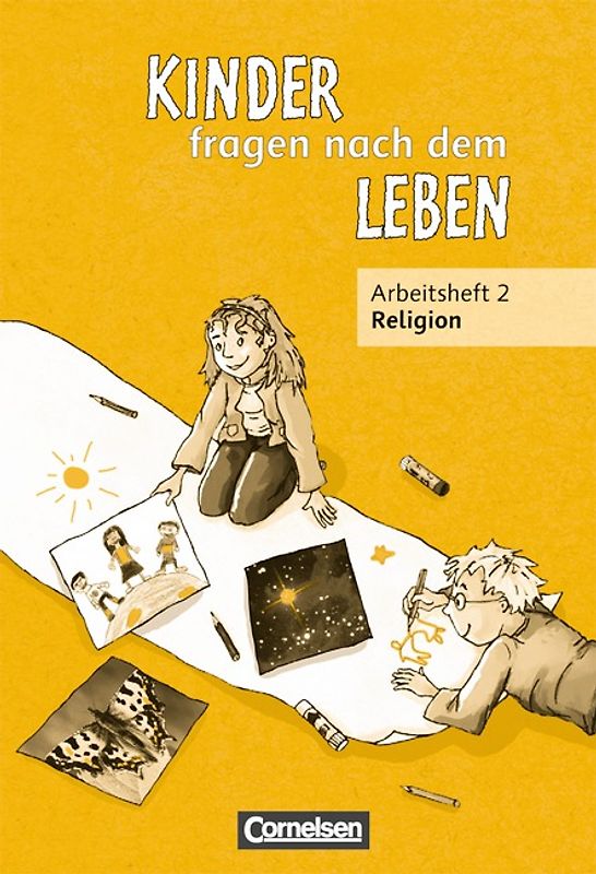Kinder fragen nach dem Leben - Evangelische Religion - Ausgabe 2006 - 2. Schuljahr