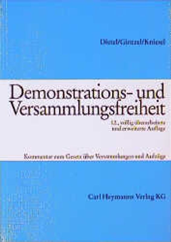 Demonstrations- und Versammlungsfreiheit