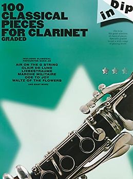 Dip In: 100 Classical Pieces For Clarinet (Graded): Noten, Songbook für Klarinette