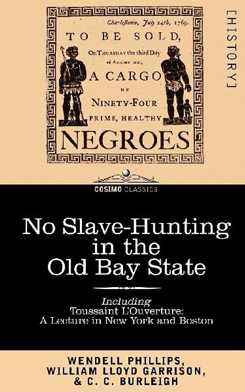 No Slave-Hunting in the Old Bay State