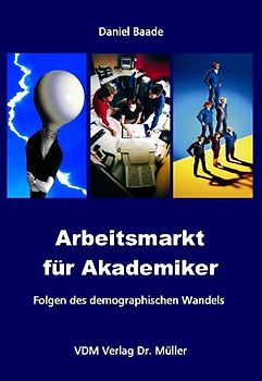 Arbeitsmarkt für Akademiker
