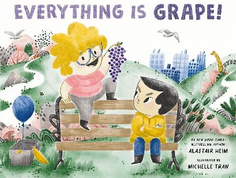 Everything Is Grape!